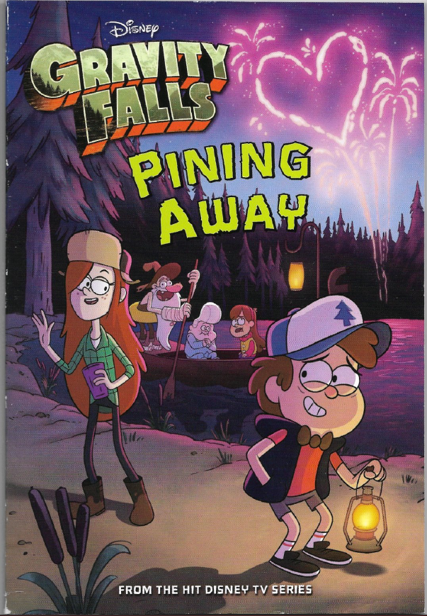 Gravity Falls Pining Away 1st Edition Tracey West Alex Hirsch