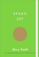 Spark Joy Marie Kondo
