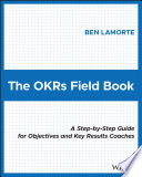 The Okrs Field Book Ben Lamorte