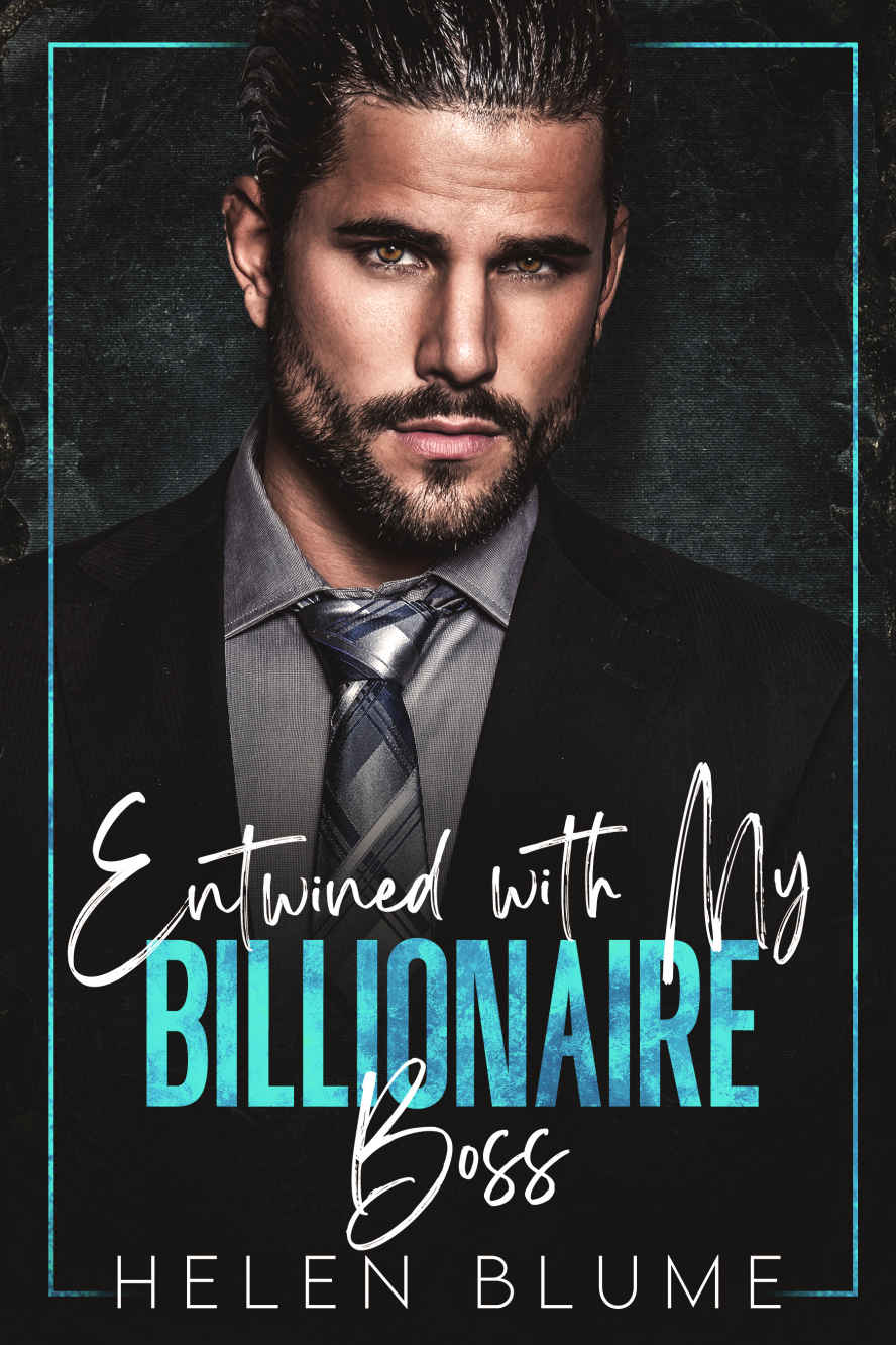 Entwined With My Billionaire Boss An Enemies To Lovers Romance Helen Blume