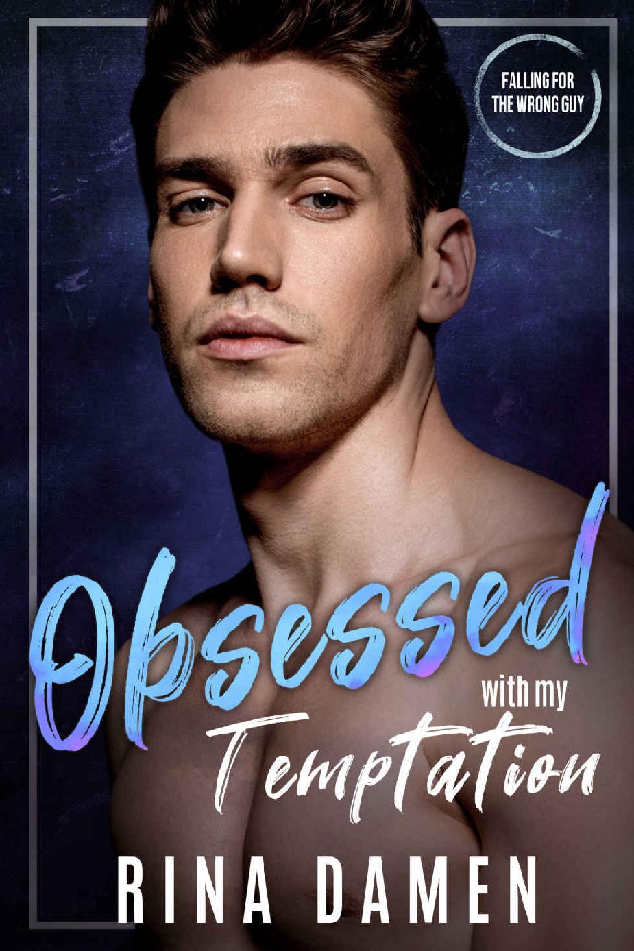 Obsessed With My Temptation An Mm College Romance Rina Damen