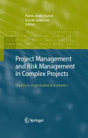 Project Management And Risk Management In Complex Projects Pierrejean Charrel