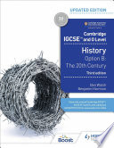 Cambridge Igcse And O Level History 3rd Edition Option B The 20th Century Ben Walsh