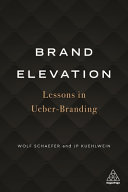 Brand Elevation 1st Edition Wolfgang Schaefer J P Kuehlwein