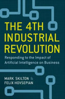 The 4th Industrial Revolution Mark Skilton Felix Hovsepian