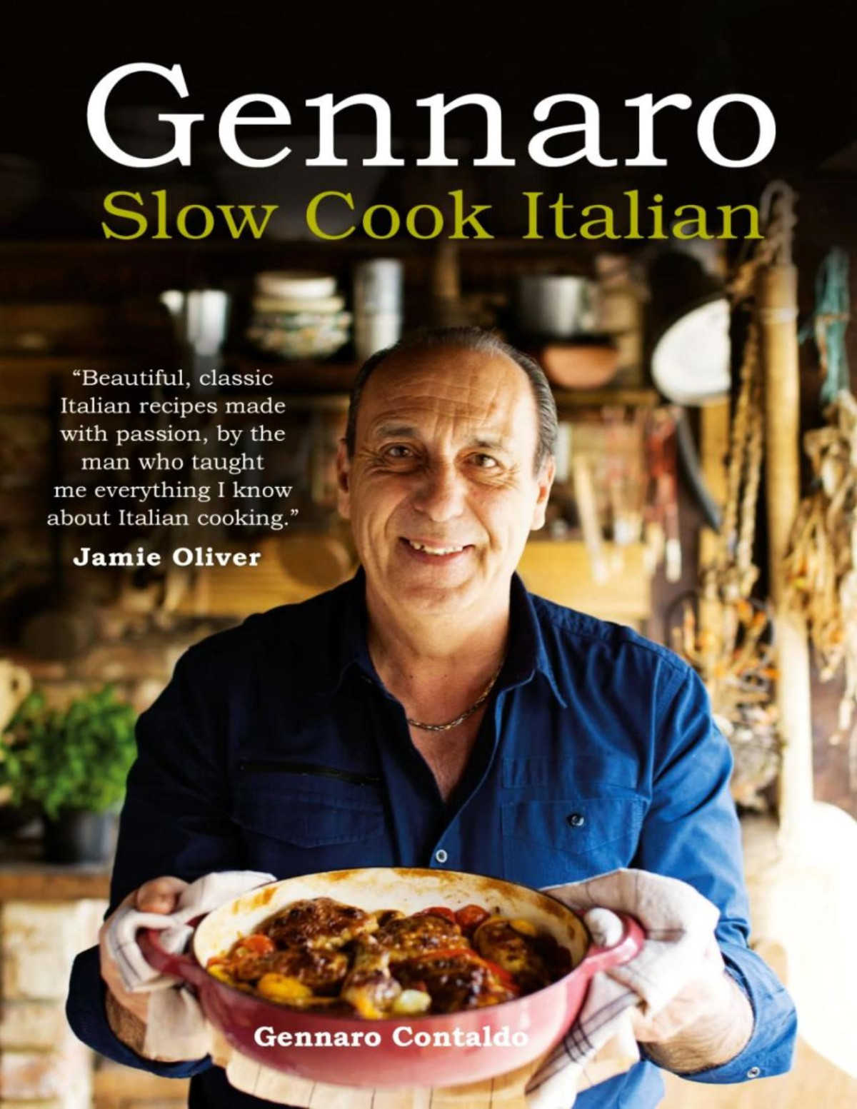 Gennaro Slow Cook Italian Gennaro Contaldo