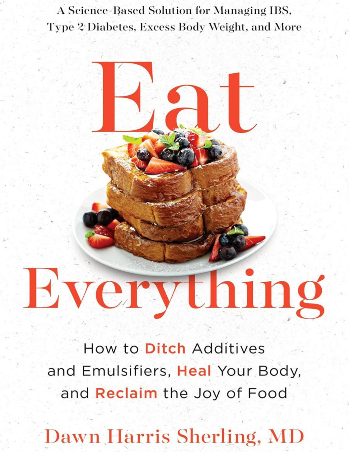 Eat Everything Dawn Harris Sherling