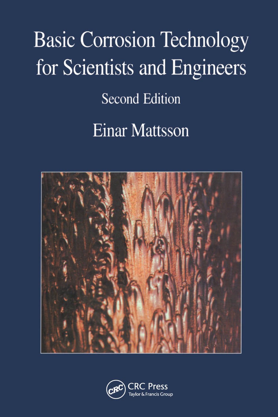 Basic Corrosion Technology For Scientists And Engineers 2nd Edition 2nd Einar Mattsson