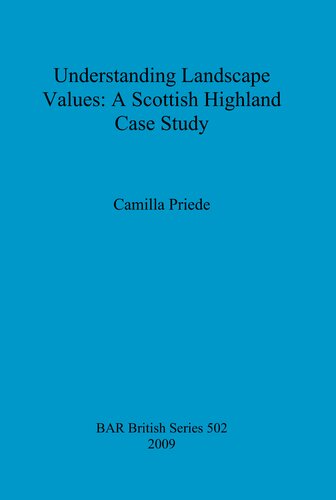Understanding Landscape Values A Scottish Highland Case Study Camilla Priede
