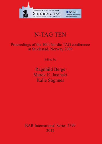 Ntag Ten Proceedings Of The 10th Nordic Tag Conference At Stiklestad Norway 2009 Ranghild Berge