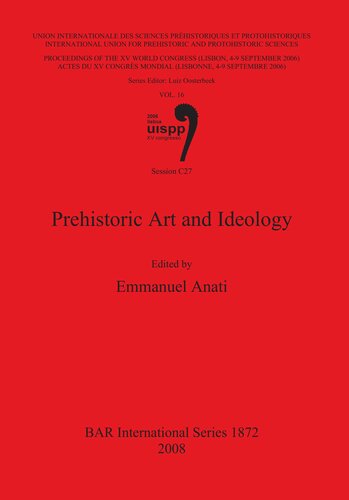 Prehistoric Art And Ideology Session C27 Emmanuel Anati