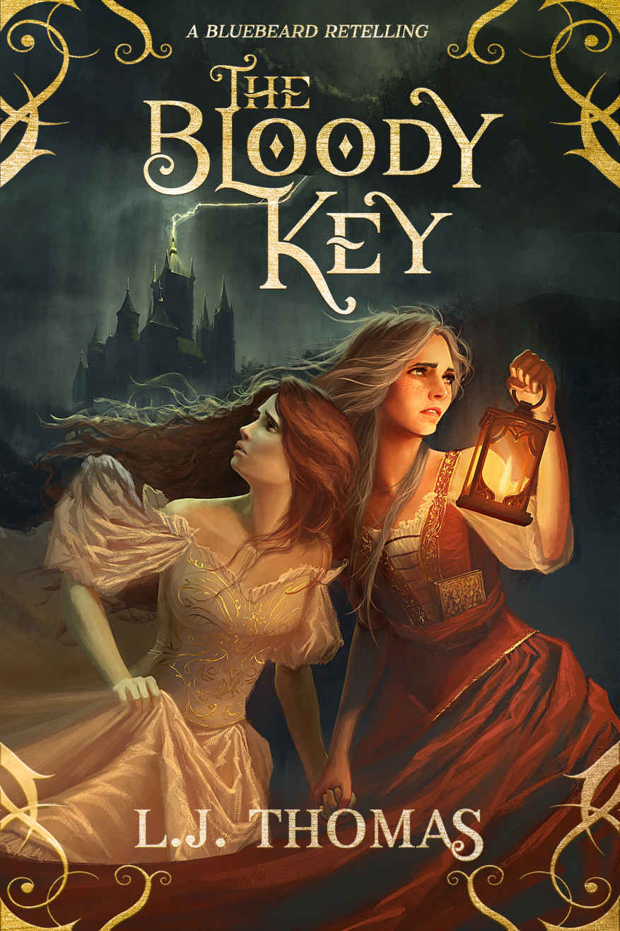 The Bloody Key A Gothic Bluebeard Retelling Lj Thomas