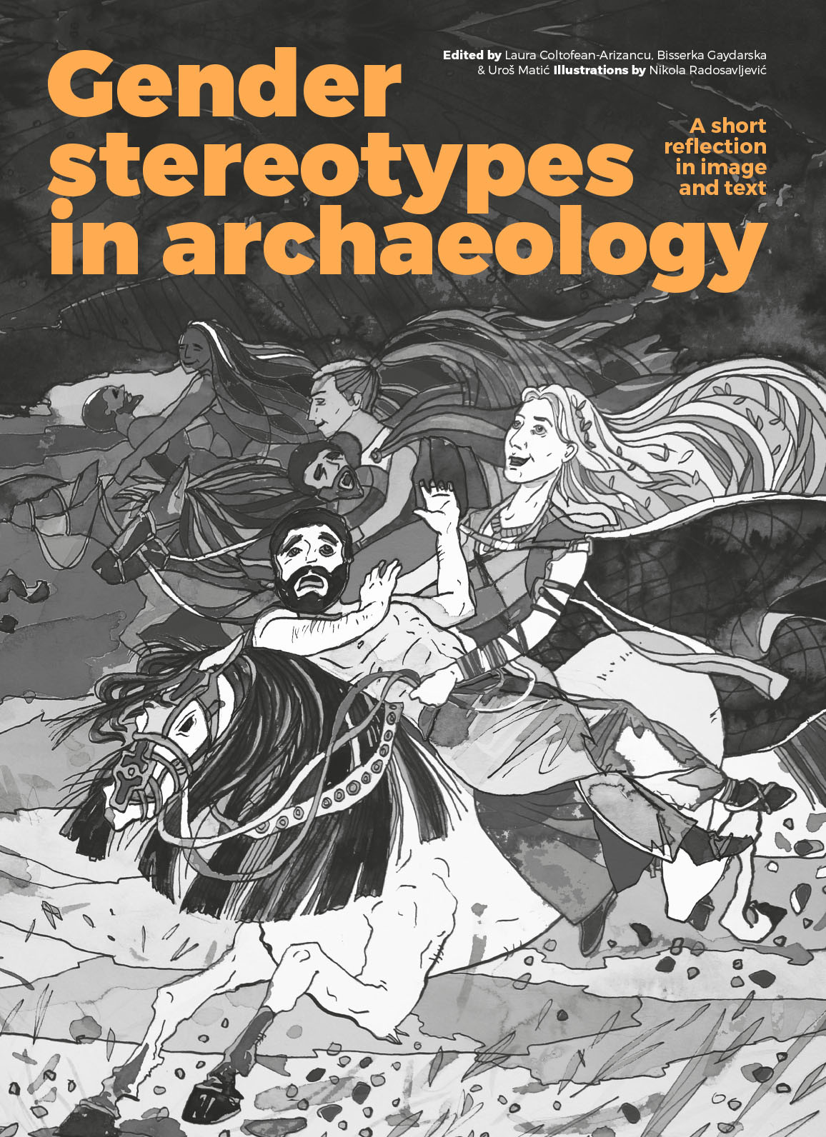 Gender Stereotypes In Archaeology A Short Reflection In Image And Text Laura Coltofeanarizancu