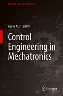 Control Engineering In Mechatronics Aydin Azizi