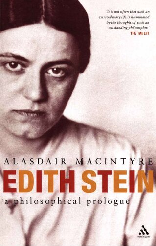 Edith Stein A Philosophical Prologue Alasdair Macintyre