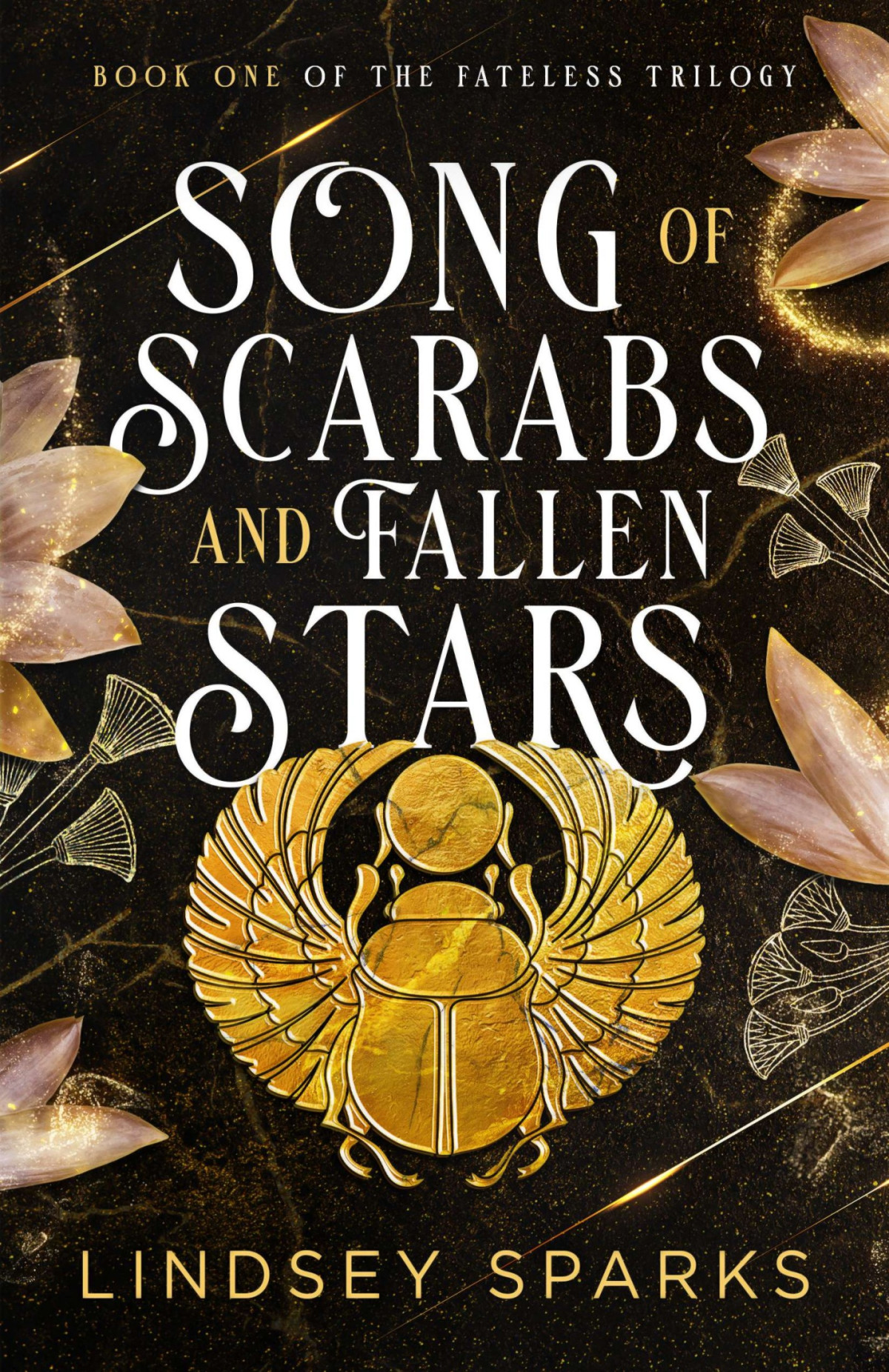 Song Of Scarabs And Fallen Stars Lindsey Sparks