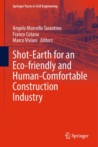 Shotearth For An Ecofriendly And Humancomfortable Construction Industry Angelo Marcello Tarantino