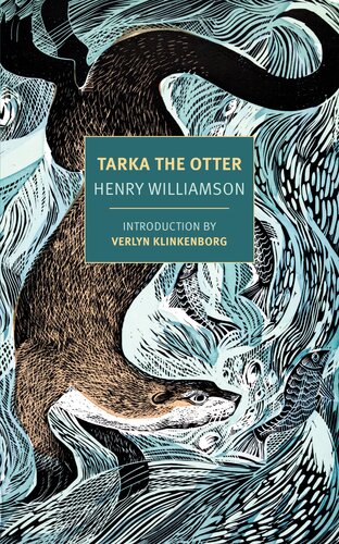 Tarka The Otter Henry Williamson Verlyn Klinkenborg Charles Tunnicliffe