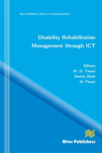 Disability Rehabilitation Management Through Ict M D Tiwari