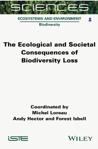 The Ecological And Societal Consequences Of Biodiversity Loss 1st Edition Forest Isbell