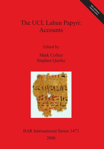 The Ucl Lahun Papyri Accounts Mark Collier Stephen Quirke