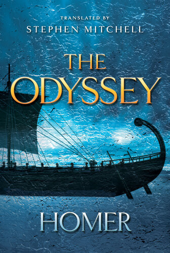 The Odyssey The Stephen Mitchell Translation Homer Stephen Mitchell Translator