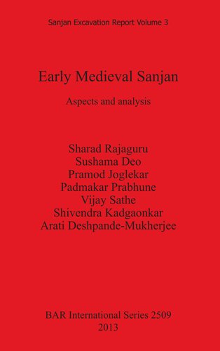 Early Medieval Sanjan Aspects And Analysis Sharad Rajaguru Sushama Deo