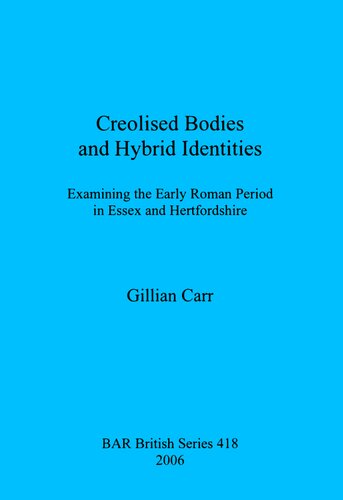 Creolised Bodies And Hybrid Identities Gillian Carr