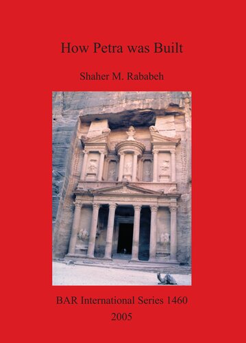 How Petra Was Built Shaher M Rababeh