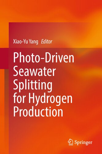 Photodriven Seawater Splitting For Hydrogen Production Xiaoyu Yang