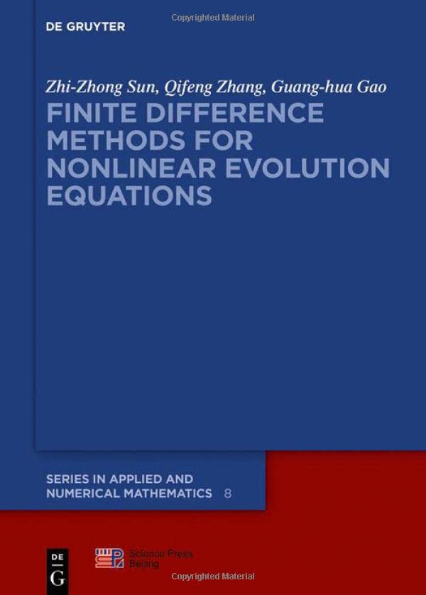 Finite Difference Methods For Nonlinear Evolution Equations Zhizhong Sun