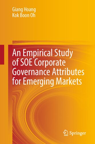 An Empirical Study Of Soe Corporate Governance Attributes For Emerging Markets Giang Hoang