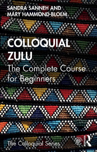 Colloquial Zulu Colloquial Series 1st Edition Sandra Sanneh