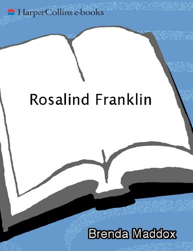 Rosalind Franklin The Dark Lady Of Dna Reprint Brenda Maddox