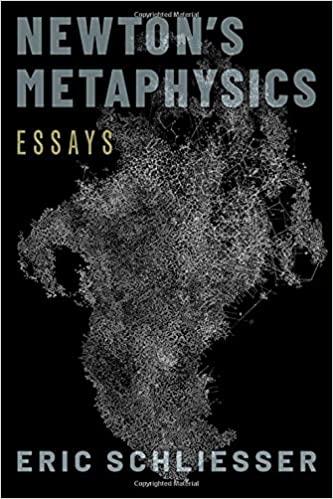 Newtons Metaphysics Eric Schliesser