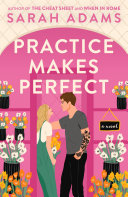 Practice Makes Perfect Sarah Adams