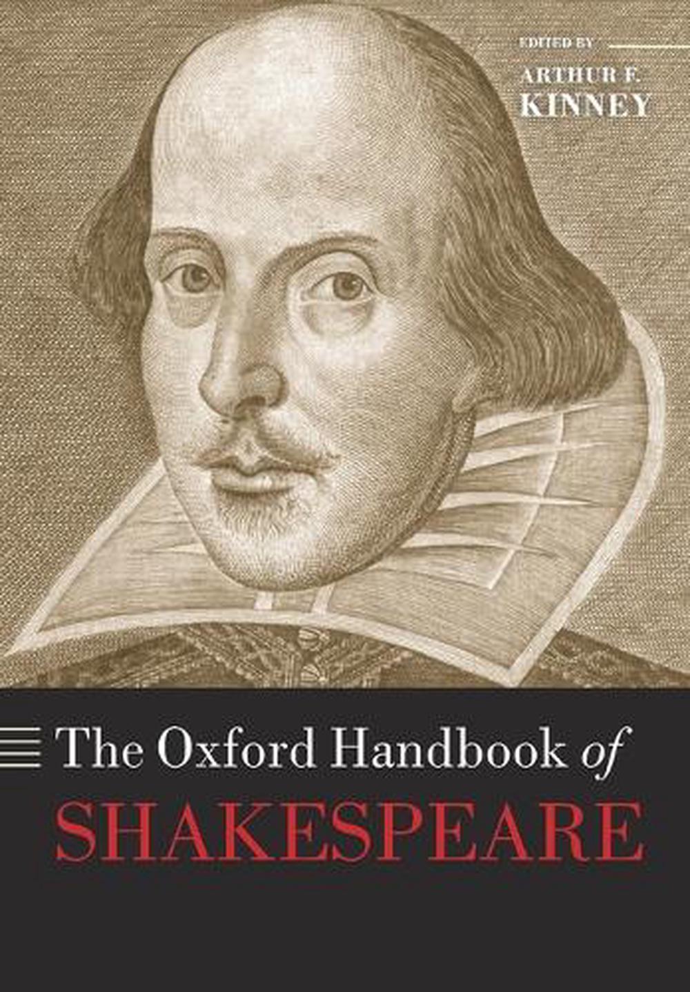 The Oxford Handbook Of Shakespeare Arthur F Kinney Editor