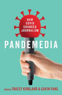 Pandemedia Tracey Kirkland Gavin Fang