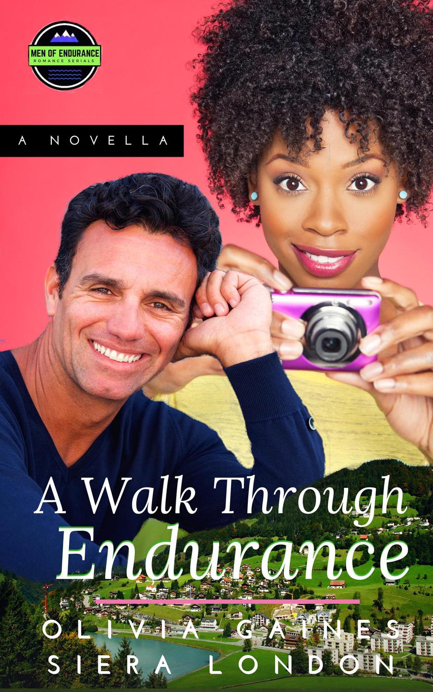 A Walk Through Endurance The Men Of Endurance Olivia Gaines Siera London