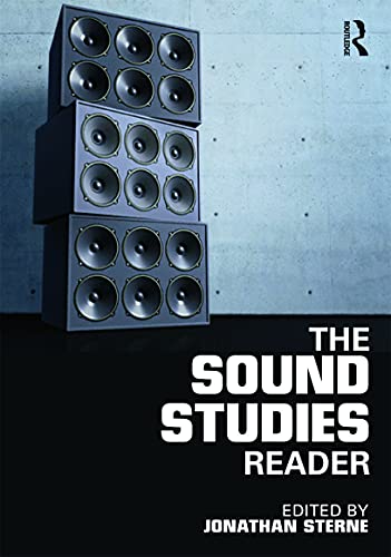 The Sound Studies Reader Jonathan Sterne