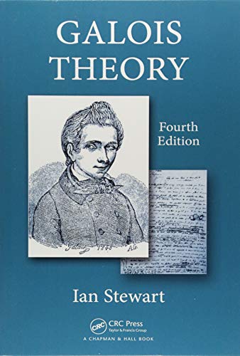 Galois Theory Fourth Edition Ian Nicholas Stewart