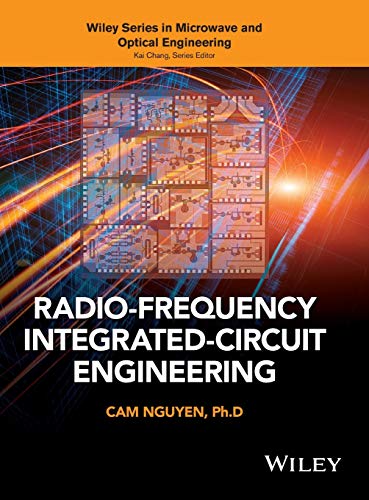 Radiofrequency Integratedcircuit Engineering Cam Nguyen