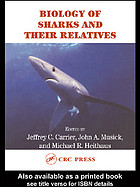 Biology Of Sharks And Their Relatives 2nd Ed Carrier Jeffrey C Heithaus