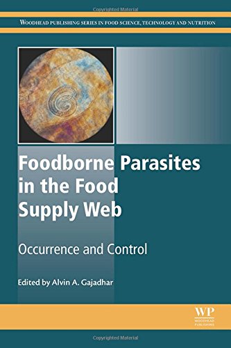 Foodborne Parasites In The Food Supply Web Occurrence And Control 1st Edition Alvin A Gajadhar