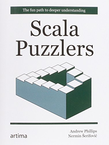 Scala Puzzlers Andrew Phillips Nermin Erifovi