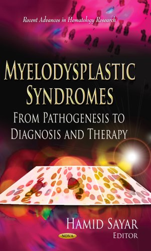 Myelodysplastic Syndromes From Pathogenesis To Diagnosis And Therapy 1st Edition Hamid Sayar