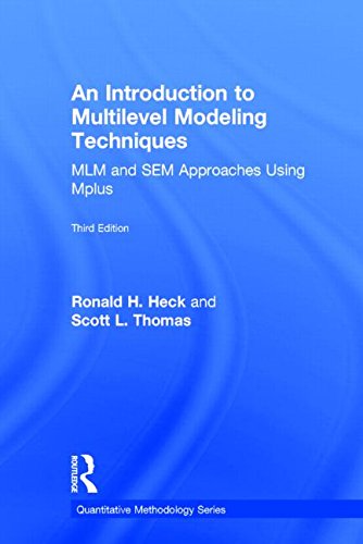An Introduction To Multilevel Modeling Techniques Mlm And Sem Approaches Using Mplus 3rd Ronald H Heck