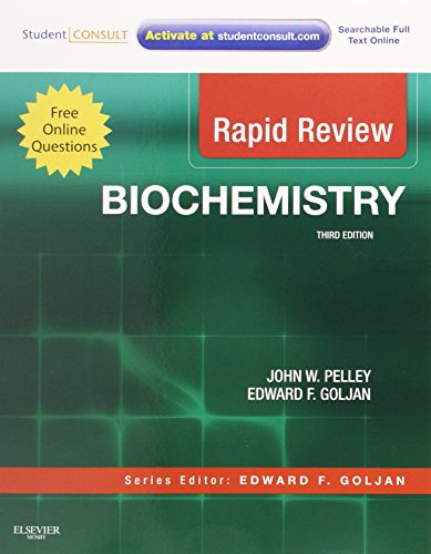 Rapid Review Biochemistry With Student Consult Online Access 3e 3rd Edition John W Pelley Phd