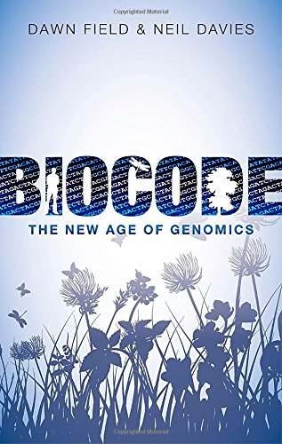 Biocode The New Age Of Genomics 1st Edition Dawn Field Neil Davies