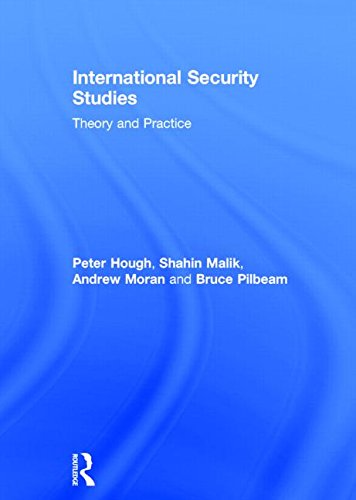 International Security Studies Theory And Practice Peter Hough